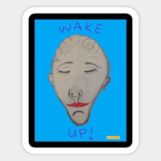 Wake Up! Sticker